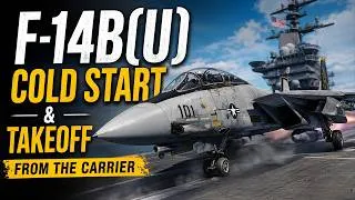 Miniature : F-14B(U) Tomcat - Cold Start & Carrier Takeoff | Tutoriel DCS World