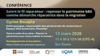 Miniature : Conférence de Cyrine Bouajila sur le patrimoine bâti, la migration et la réparation