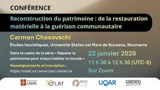Miniature : Conférence de Carmen Chasovschi sur la reconstruction du patrimoine et la guérison communautaire