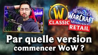 Miniature : WoW Classic ou Retail : par quelle version de WoW commencer en 2026 ?