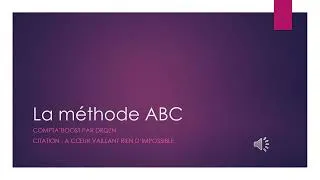 Miniature : La méthode ABC