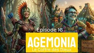 Miniature : AGEMONIA - Episode 16 - Scénario 15 - Le coffre des Dieux