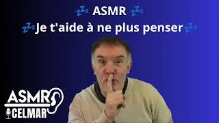 Miniature : Asmr -  Je t'aide à ne plus penser - 😴 Hypnose douce pour calmer le mental & s'endormir