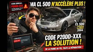Miniature : Ma CL500 n’accélère plus, code erreur P20DD