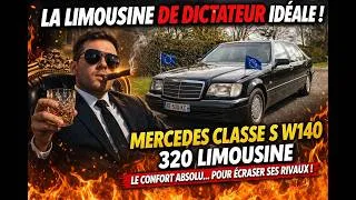 Miniature : S Classe W140 320 SEL : La limousine du dictateur !