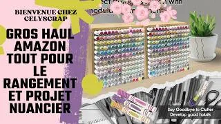 Miniature : GROS HAUL AMAZON TOUT POUR LE RANGEMENT ET PROJET NUANCIER