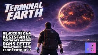 Miniature : Terminal Earth - Découverte - Un extraction shooter isométrique et futuristiques !!