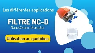 Miniature : L'ultra-filtration de l'eau NC-D : Utiliser les filtres NanoCéram-Dirusptor à la maison (Partie 4/5)