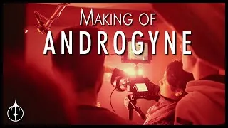 Miniature : Androgyne - Court-Métrage [MAKING OF]