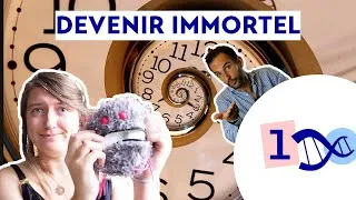 Miniature : E8 - Peut-on devenir immortel ? (ft. Leplantoscope.fr)