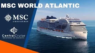 Miniature : Vidéo de présentation du bateau MSC World Atlantic de la compagnie MSC Croisières