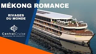 Miniature : Vidéo de présentation du Mékong Romance de la compagnie Rivages du Monde !
