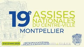 Miniature : 19e Assises Nationales du Centre-Ville