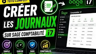 Miniature : Comment créer les journaux sur Sage Comptabilité i7 | Tutoriel complet