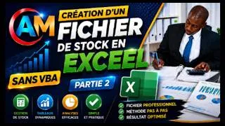 Miniature : N°29# GESTION DE STOCK EXCEL SANS VBA :  Partie 2