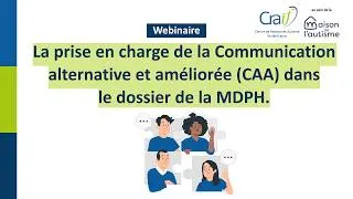 Miniature : La prise en charge de la communication alternative et améliorée (CAA) dans le dossier de la MDPH