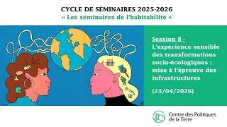 Miniature : SESSION 8 - L’expérience sensible des transformations socio-écologiques