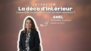 Miniature : Elle monte son entreprise de décoration d'intérieur : découvrez l'interview d'Amel 🎥