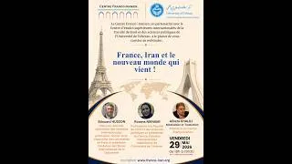 Miniature : France, Iran et le nouveau monde qui vient !