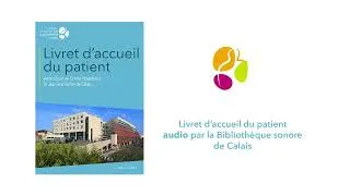Miniature : LIVRET AUDIO - Livret d'accueil du patient
