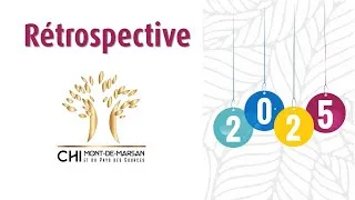 Miniature : RESTROSPECTIVE ANNEE 2025 - CHI MONT DE MARSAN