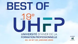 Miniature : Le BEST OF de l'UHFP des 22, 23 et 24 janvier 2025, Centre Inffo