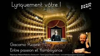 Miniature : GIACOMO PUCCINI "entre passion et flamboyance"LYRIQUEMENT VOTRE!