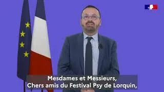 Miniature : Discours du Ministre de la Santé pour le 44è festival psy de Lorquin
