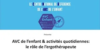 Miniature : AVC de l'enfant, activités et participation : le rôle de l'ergothérapeute