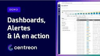 Miniature : Démo Centreon Log Management : Dashboards, Alertes & IA en action
