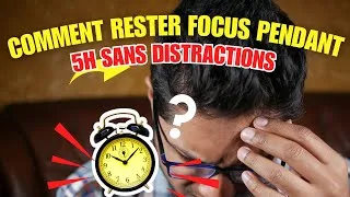 Miniature : Reste focus 5 heures sans distractions: 5 méthodes qui cartonnent