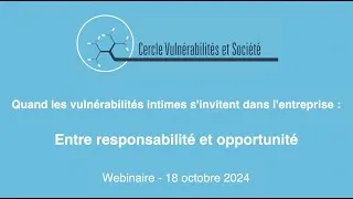 Miniature : Quand les vulnérabilités intimes s’invitent dans l’entreprise : entre responsabilité et opportunité