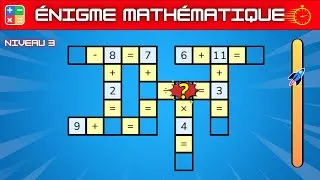 Miniature : ⚡Casse-Tête Mathématique VIRAL : Niveau FACILE → IIMPOSSIBLE…🤯 Relèveras-tu le défi ? #déficerveau
