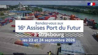 Miniature : 16èmes Assises Port du futur : rendez-vous à Strasbourg les 23 et 24 septembre 2026