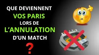 Miniature : Paris sportifs et match annulé : le mode d'emploi !