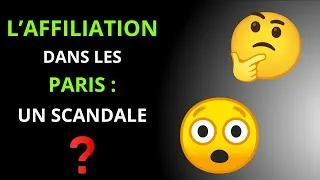 Miniature : L'affiliation dans les paris : un scandale ?