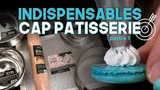 Miniature : 6 INDISPENSABLES POUR RÉUSSIR SON CAP PÂTISSERIE (1/2)