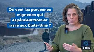 Miniature : Où vont les personnes migrantes qui espéraient trouver l'asile aux États-Unis ? #asile #migration 