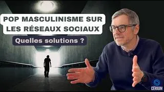 Miniature : Pop masculinisme sur les réseaux sociaux : comment lutter contre ce phénomène ?