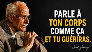 Miniature : Les Mots Que Vous Adressez À Votre Corps Façonnent Votre Vie | Carl Jung