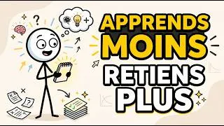 Miniature : Comment apprendre moins et retenir plus longtemps