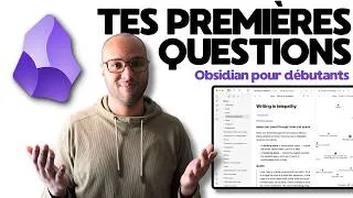 Miniature : Tu débutes sur Obsidian ? Voici les 11 questions que tout le monde se pose !