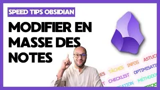 Miniature : Astuce Obsidian 2 : Modifier en masse tes fichiers avec Obsidian BASES