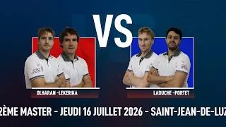 Miniature : 1/2 Finale Master 2 - 16 Juillet - Internationaux Professionnels Cesta Punta de Saint-Jean-de-Luz
