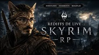 Miniature : SKYRIM RP - Le début d'une grande vie de bandit (REDIFF EP 2)