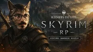 Miniature : Skyrim RP, c'est EXCELLENT ! (REDIFF EP 1)