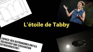 Miniature : C'est quoi...? L'étoile de Tabby - Astronomie #4