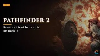 Miniature : Pathfinder 2 Remaster : Tout comprendre en 10 minutes (Guide Débutant)