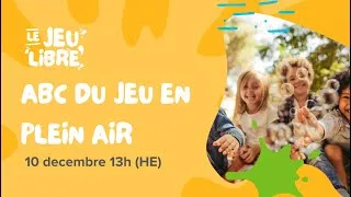 Miniature : Jeu libre | ABC du jeu en plein air