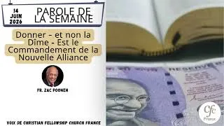 Miniature : DONNER – ET NON LA DÎME - EST LE COMMANDEMENT DE LA NOUVELLE ALLIANCE | Zac Poonen | 14-06-2026